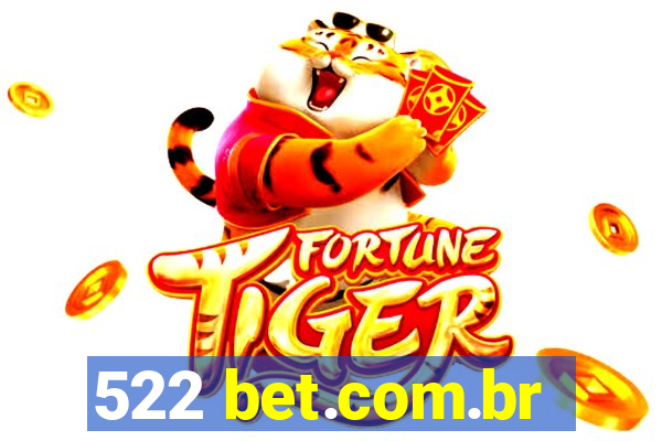 522 bet.com.br